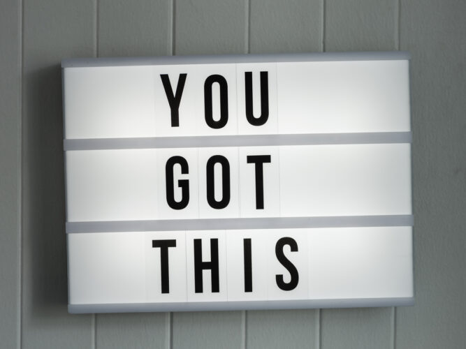 you got this sign